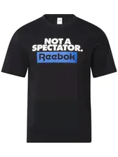 Reebok Not a Spectator T-shirt.
