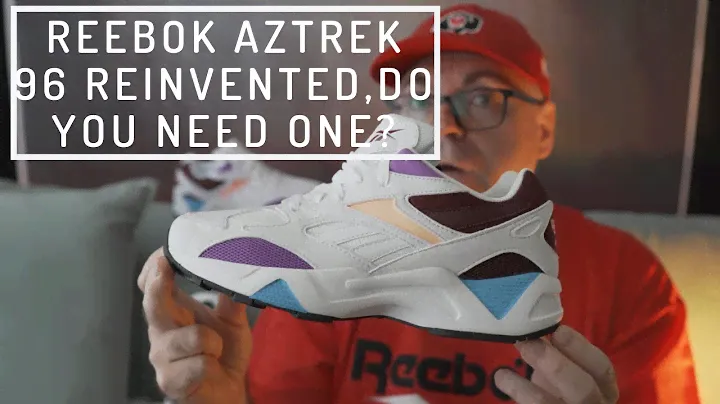 Reebok Aztrek 96 Reinvented - Is Any Good?