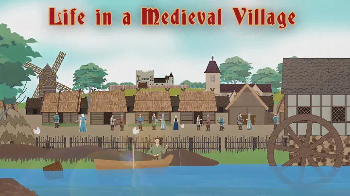 Life in a Medieval Village