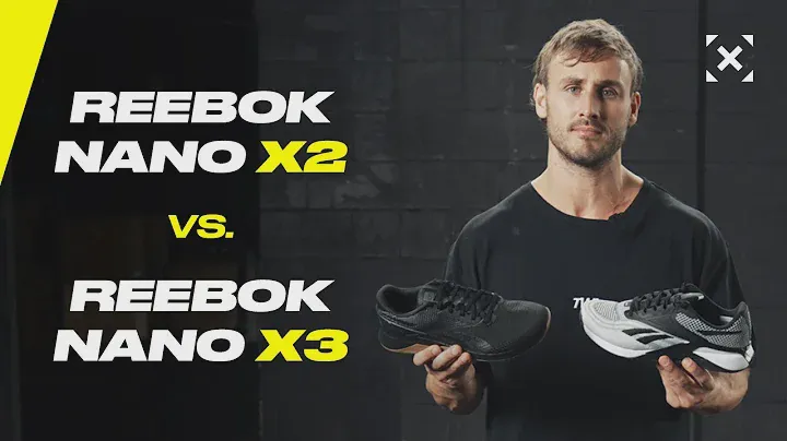 Reebok Nano X2 vs. Reebok Nano X3 - What are the differences?