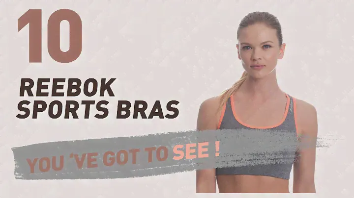 Reebok Sports Bras // New & Popular 2017
